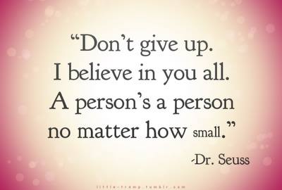 Dr. Seuss don't give up